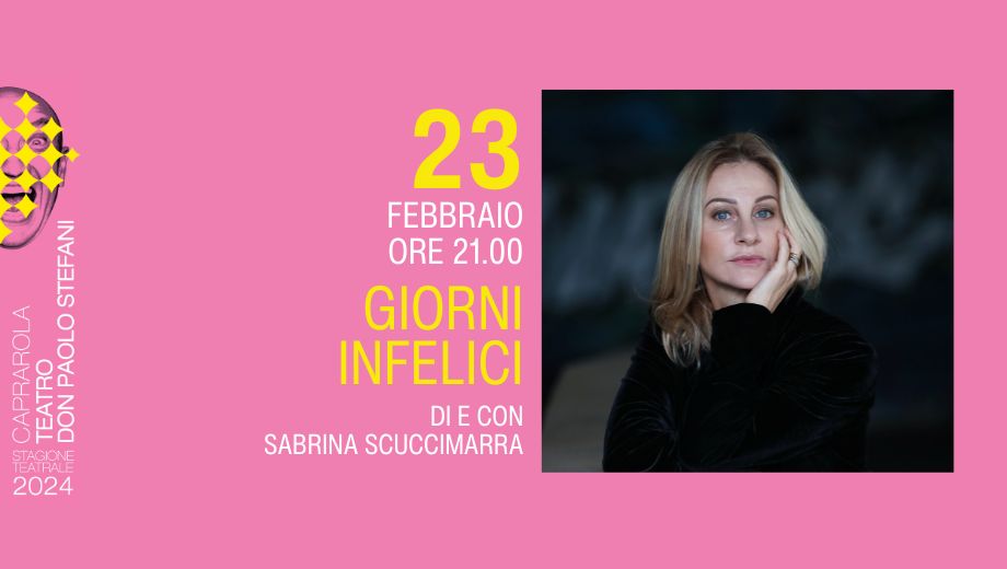 giorni infelici, con Sabrina Scuccimarra